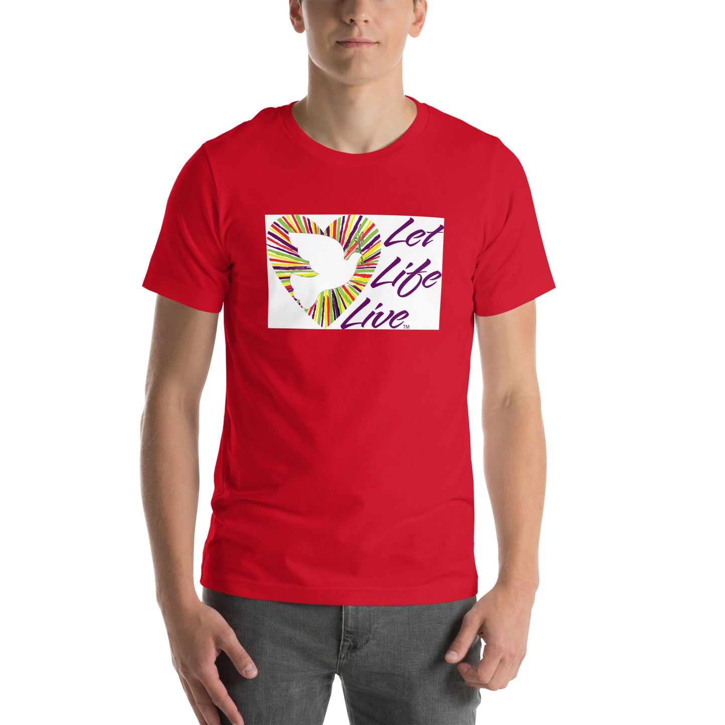 Let Life Live Unisex adult t-shirt