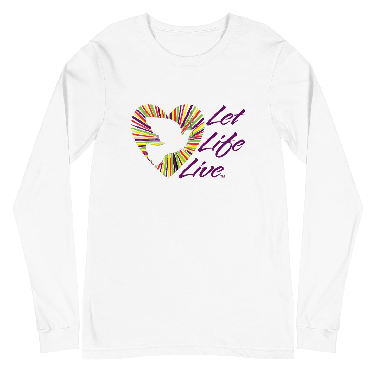 Let Life Live Unisex Long Sleeve Tee