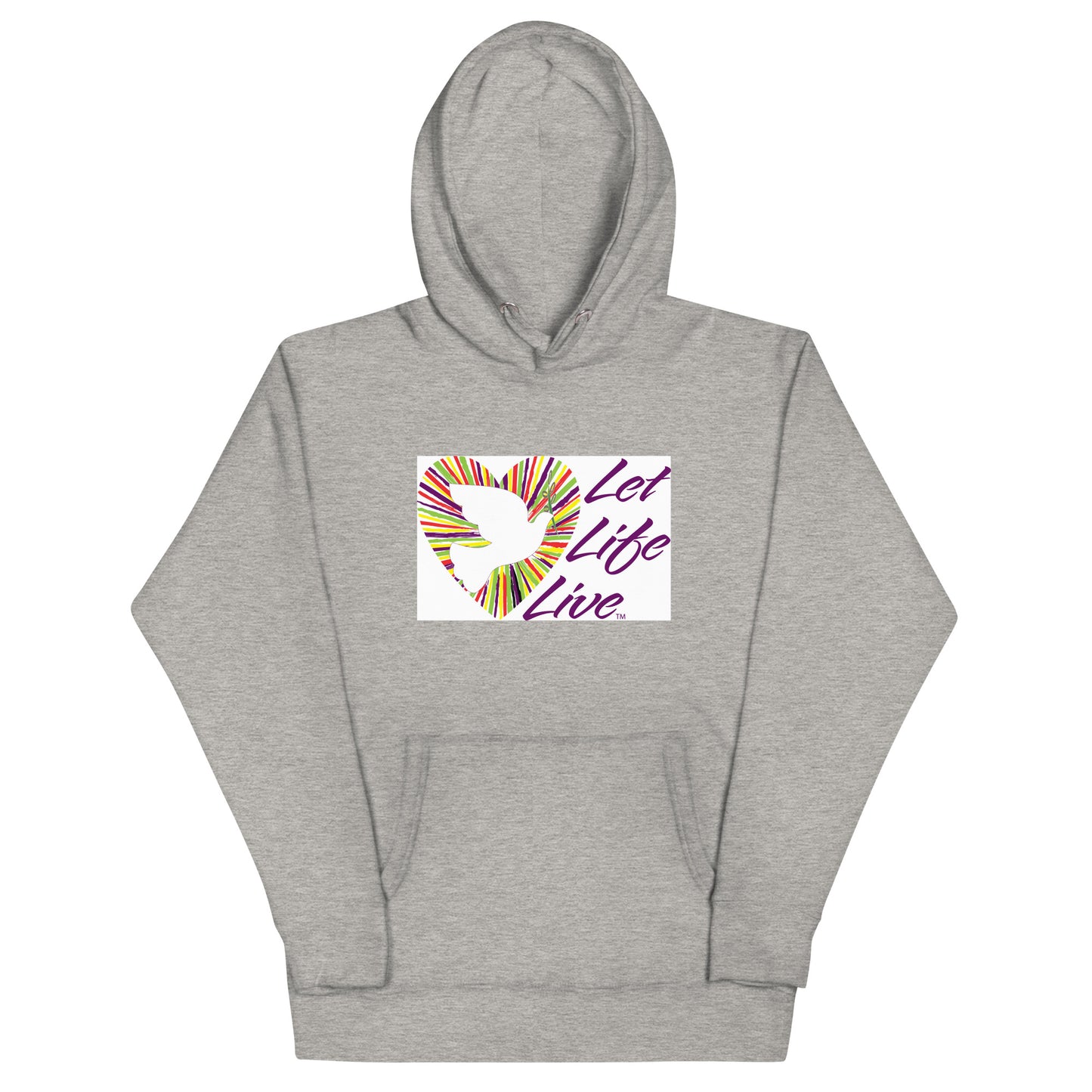 Let Life Live Unisex Hoodie