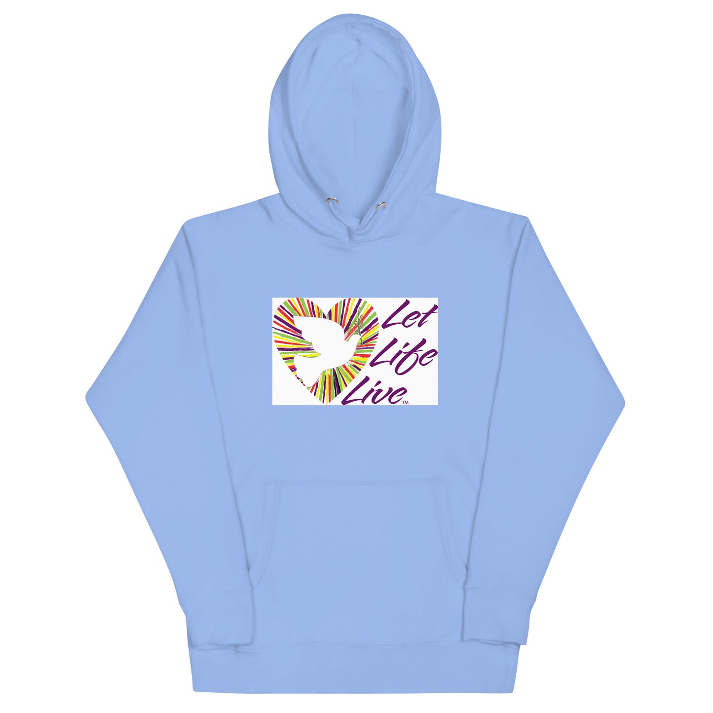 Let Life Live Unisex Hoodie