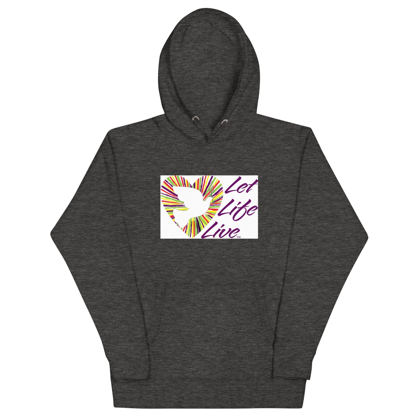 Let Life Live Unisex Hoodie