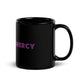 Grace and Mercy (Infinity Symbol) Black Glossy Mug